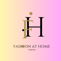 FASHION AT HOME